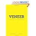 Veneer: Living Deeply in a Surface Society