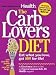 Books : The Carb Lovers Diet: Eat What You Love, Get Slim for Life![Hardcover ] August 03, 2010
