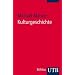 Kulturgeschichte: Eine Einf�hrung