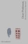 Dear Professor: Do You Live in a Vacuum?
