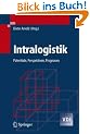 Intralogistik: Potentiale, Perspektiven, Prognosen (VDI-Buch)