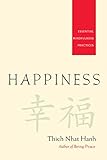 Happiness : essential mindfulness practices