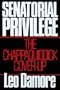 Senatorial Privilege: The Chappaquiddick Cover-up