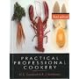 Practical Professional Cookery
