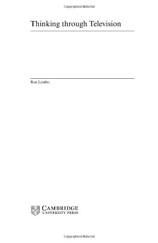 Thinking through Television (Cambridge Cultural Social Studies)
