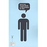 american theatre book of monologues for men vol 1