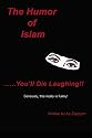 The Humor of Islam...You'll Die Laughing