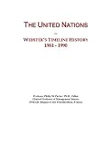 The United Nations: Webster's Timeline History, 1981 - 1990
