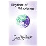 Rhythm of Wholeness (Quest Books)