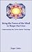 Using the Power of the Mind to Shape Our Lives: Understanding the Tantra Sastra Teachings