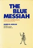 The Blue Messiah