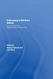 Intervening in Northern Ireland : critically re-thinking representations of the conflict