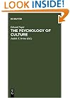 The Psychology of Culture: A Course of Lectures