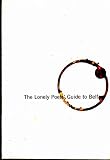 The lonely poets' guide to Belfast : a poetry and resource guide visiting Belfast's people and places