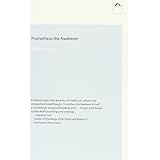 prometheus the awakener an essay on the archetypal meaning of the planet uranus dunquin series 21