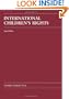International Children's Rights (Law Casebook)
