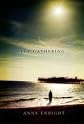 By Anne Enright: The Gathering (Man Booker Prize)