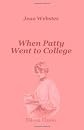 When Patty Went to College