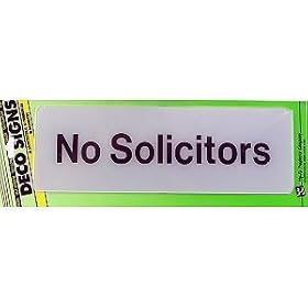 Hy ko Products 3x9 No Solicitor Deco Sign Hy-ko Products 3x9 No Solicitor Deco Sign