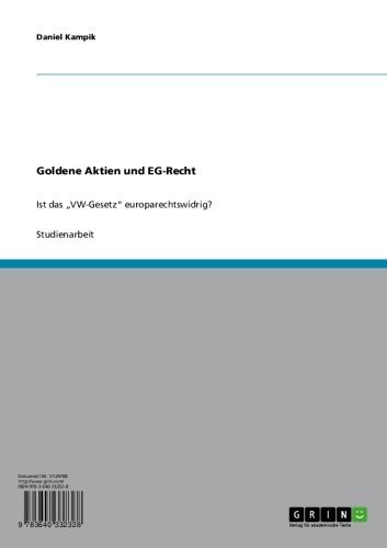 Goldene Aktien und EG-Recht: Ist das 