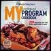 Book Weight Watcher's MY Turn Around Program Cookbook; 200 Recipes for the Flex and Core Plans