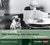 him hanflang war das wort: Sprechgedichte - Ernst Jandl