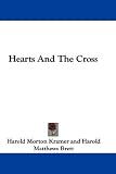 Hearts And The Cross