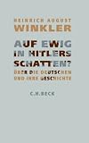 Produkt-Bild: Auf ewig in Hitlers Schatten?: Anmerkungen zur deutschen Geschichte