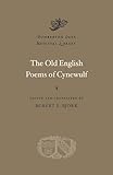 The Old English Poems of Cynewulf (Dumbarton Oaks Medieval Library)