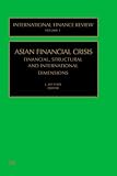 Asian Financial Crisis (International Finance Review) (International Finance Review) (International Finance Review)