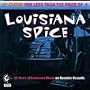 Louisiana Spice: 25 Years of Louisiana Music on Rounder Records