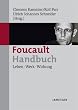 Foucault-Handbuch: Leben - Werk - Wirkung