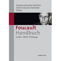 Foucault-Handbuch: Leben - Werk - Wirkung