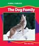 The Dog Family (Animal Families.)