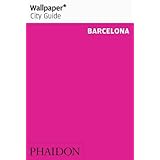 wallpaper city guide barcelona 2011 wallpaper city guides