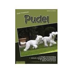 Unser Traumhund: Pudel
