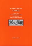 Vergilius Aeneis - Libros I Et IV: Vergil Aenied - Books 1 and 4 (Lingua Latina)