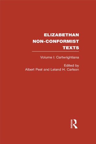 Elizabethan Non-Conformist Texts (Routledge Library Editions)