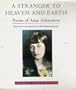 A STRANGER TO HEAVEN AND EARTH (Shambhala Centaur Editions)