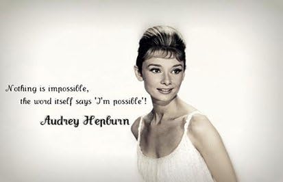 AUDREY HEPBURN NOTHING IS IMPOSSIBLE - REFRIGERATOR /TOOLBOX MAGNET