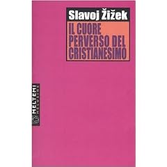 Il cuore perverso del cristianesimo