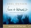 Free to Worship songs to improve your life every day