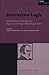 Interactive Logic: Selected Papers from the 7th Augustus de Morgan Workshop, London (Amsterdam University Press - Texts in Logic and Games)