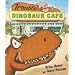 Trouble at the Dinosaur Cafe