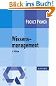 Wissensmanagement: 7 Bausteine f�r die Umsetzung in der Praxis