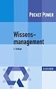 Wissensmanagement: 7 Bausteine für die Umsetzung in der Praxis