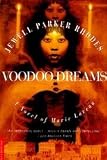 Voodoo Dreams: A Novel of Marie Laveau