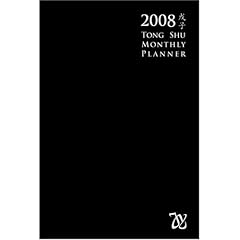 2008 Tong Shu Monthly Planner