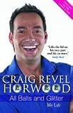 All Balls and Glitter My Life Paperback
