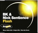 BK & NICK SENTIENCE / FLASH